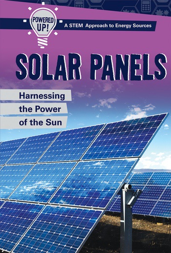 Powered Up! A STEM Approach to Energy Sources | Rosen Classroom