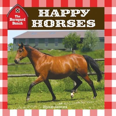Happy Horses | Rosen Classroom